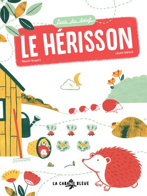 cover image of Suis du doigt le hérisson